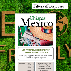 Mexico Chiapas KOLOGISK, Friskristet kaffe